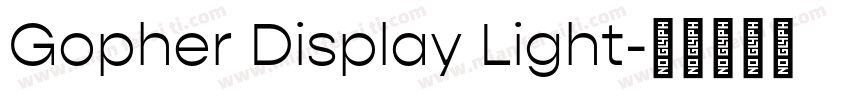 Gopher Display Light字体转换